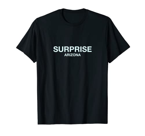 Surprise Arizona – perfekt für Stadtveranstaltungen T-Shirt