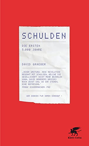 Schulden: Die ersten 5000 Jahre