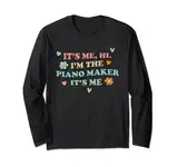 Groovy It's Hi Me Job Titel – lustiger Klaviermacher Langarmshirt