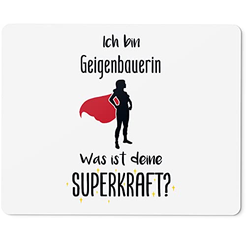 JUNIWORDS Mauspad Mousepad, Ich Bin Geigenbauerin. was ist Deine Superkraft? (5930185)