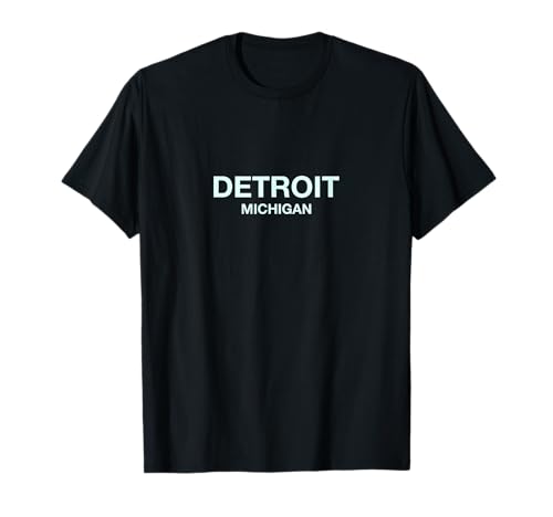 Detroit Michigan - Perfekt für Stadtveranstaltungen Detroit T-Shirt