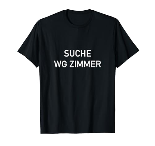 Suche WG Zimmer T-Shirt