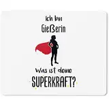 JUNIWORDS Mauspad Mousepad, Ich Bin Gießerin. was ist Deine Superkraft? (5930925)
