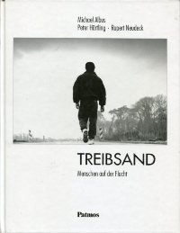 Treibsand: Menschen auf der Flucht