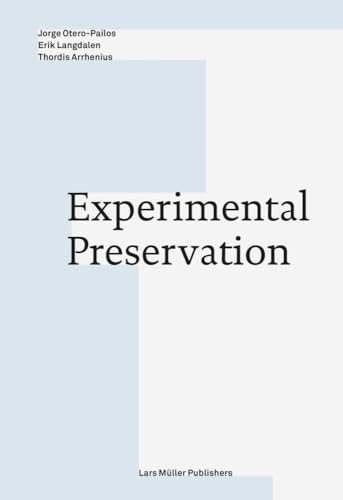 Experimental Preservation