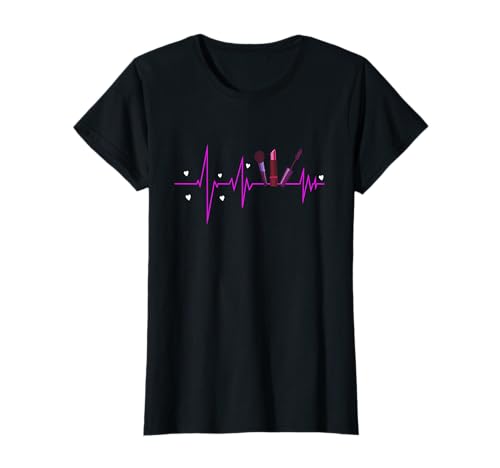 Maskenbildnerin Makeup Artist Kosmetik Herzschlag Geschenk T-Shirt