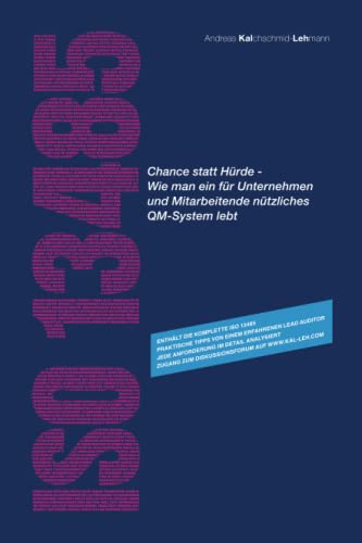 ISO 13485 - Chance statt Hürde: Wie man ein für Unternehmen und Mitarbeitende nützliches QM-System lebt