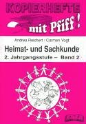 Heimatkunde und Sachkunde (Kopiervorlagen), 2. Jahrgangsstufe. Band 2