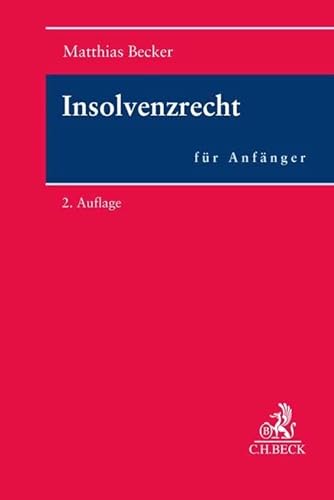 Insolvenzrecht für Anfänger