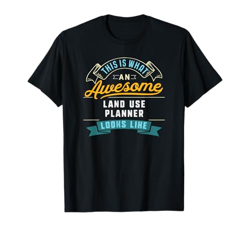 Lustiges Landnutzungsplaner-Shirt, tolle Jobbeschäftigung T-Shirt