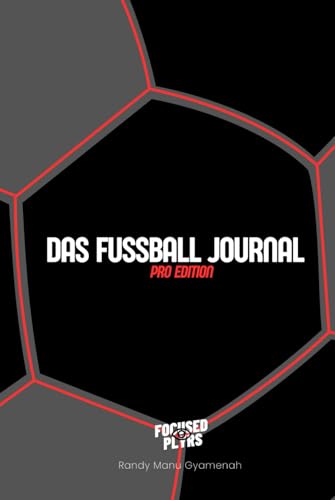 Das Fußball Journal PRO EDITION