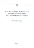 Psychologische Behandlung in der Rehabilitation psychiatrischer Patienten