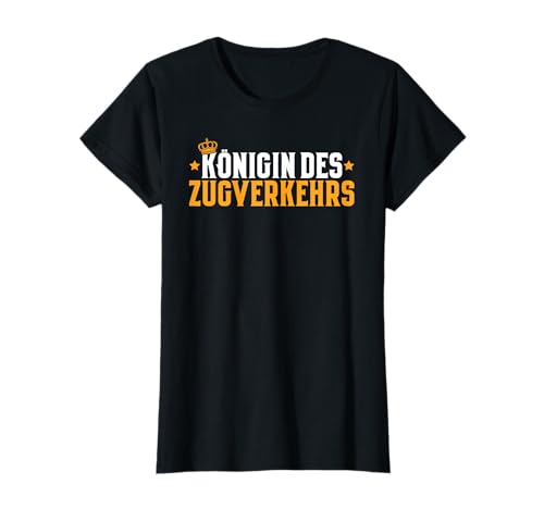 Eisenbahner Königin des Zugverkehrs Fahrdienstleiterin T-Shirt
