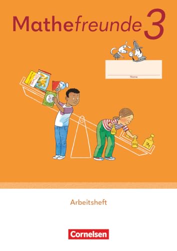 Mathefreunde - Allgemeine Ausgabe 2022 - 3. Schuljahr: Arbeitsheft