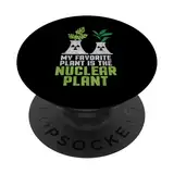 Meine Lieblingspflanze ist der Nuklearanlagen-Nuklearingenieur PopSockets mit austauschbarem PopGrip