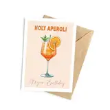 Grußkarte Karte Holy Aperoli, Glückwunschkarte Grußkarte Karte Billet Geburtstag Holy Aperoli Happy Birthday Mann Frau Drink Aperol orange, Klappkarte (KT_030)