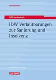 IDW Verlautbarungen zur Sanierung und Insolvenz