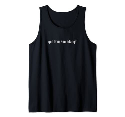 GOT TAHU SUMEDANG | Sundanesische TOFU-Küche Tank Top