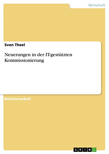 Neuerungen in der IT-gestützten Kommissionierung