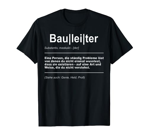 Bauleiter T-Shirt