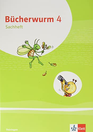 Bücherwurm Sachunterricht 4. Ausgabe für Thüringen: Arbeitsheft mit Reisefibel Klasse 4 (Bücherwurm. Ausgabe ab 2019)