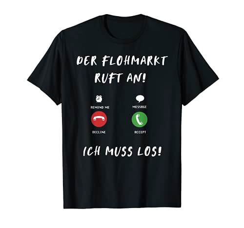 Flohmarkt Trödelmarkt Flohmarkthändler Lustig T-Shirt