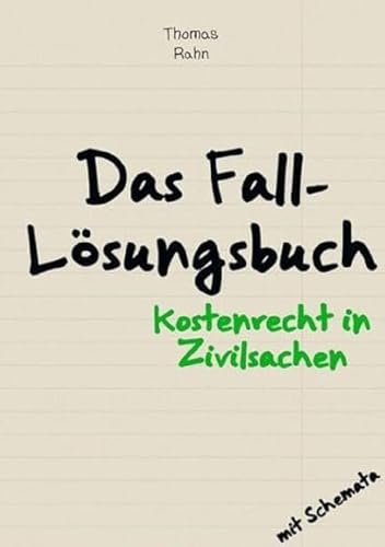 Fall-Lösungsbuch Kostenrecht in Zivilsachen: DE