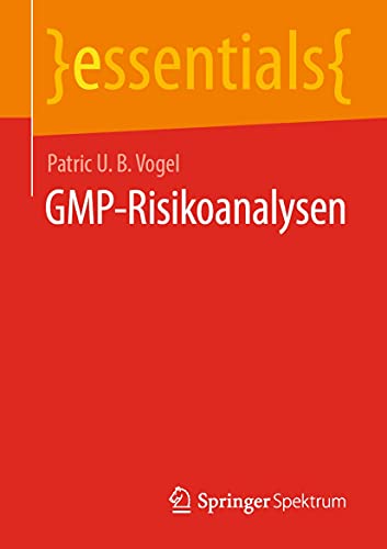 GMP-Risikoanalysen (essentials)