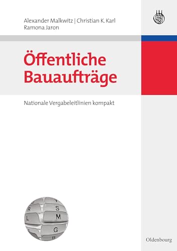 Öffentliche Bauaufträge: Nationale Vergabeleitlinien kompakt