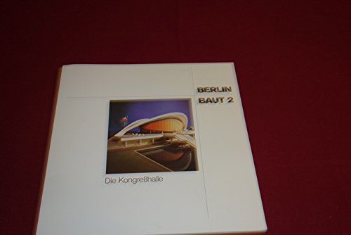 DIE KONGRESSHALLE