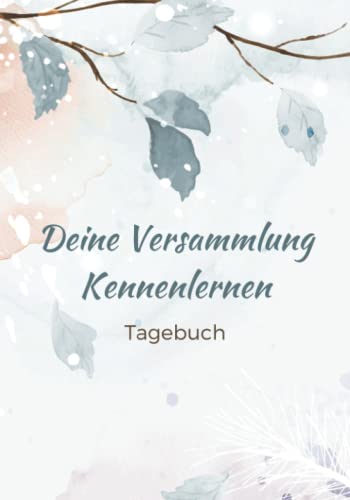 Deine Versammlung Kennenlernen: JW Tagebuch und Arbeitsheft für Jehovas Zeugen, JW Geschenke