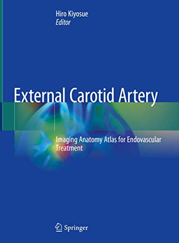 External Carotid Artery: Imaging Anatomy Atlas for Endovascular Treatment