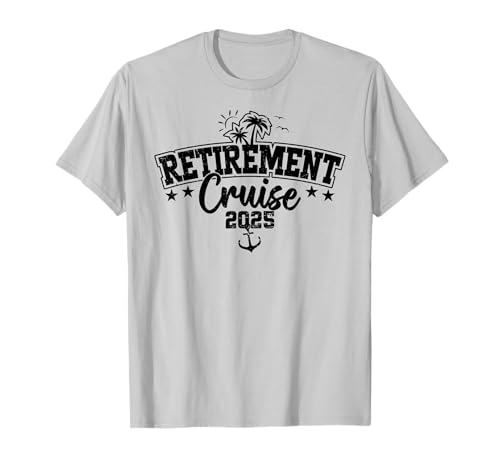 Ruhestandskreuzfahrt 2025 Kreuzfahrtreise für Rentner T-Shirt