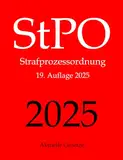 StPO, Strafprozessordnung, Aktuelle Gesetze: Strafprozessordnung ohne Nebengesetze