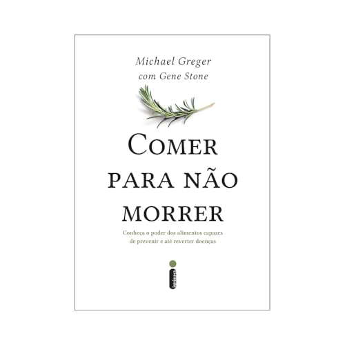 Comer Para não Morrer