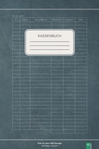 Kassenbuch: Einfache Buchhaltung für Kleinunternehmer, Selbstständige und Vereine | Einnahmen Ausgaben Buch für über 3500 Einträge | DIN A5 Buchhaltungsbuch / Haushaltsbuch