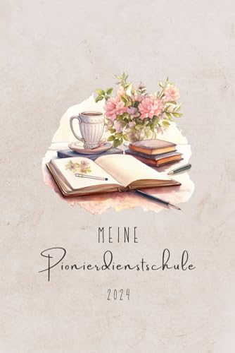 Meine Pionierdienstschule: JW Notizbuch für Pioniere von Jehovas Zeugen oder als Geschenk | zum Notieren von Höhepunkten während der Pionierdienstschule | Ideale Geschenkidee