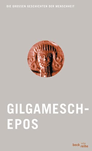 Gilgamesch (Beck'sche Reihe 1801)
