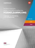 Mathematisch-Naturwissenschaftliche Formelsammlung IQB: Für die Abiturprüfung (Formelfinder: aktuelle Ausgabe für das Gymnasium)