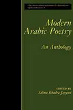 Modern Arabic Poetry: An Anthology