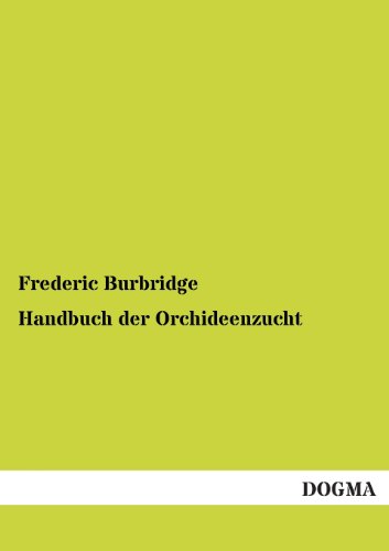 Handbuch der Orchideenzucht