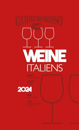 Weine Italiens 2024 Gambero Rosso