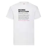 Heizungsinstallateurin | Beruf | Spruch | Heizung T-Shirt WeiÃŸ - XXL