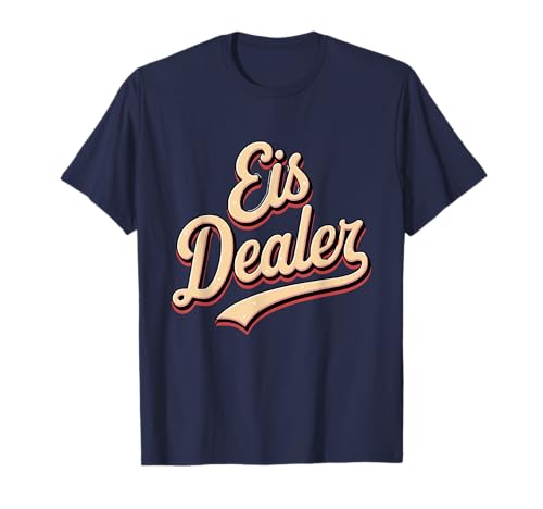 Eis Dealer für Eisverkäufer und Eisverkäuferin T-Shirt