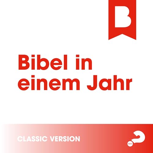 Bibel in einem Jahr Classic