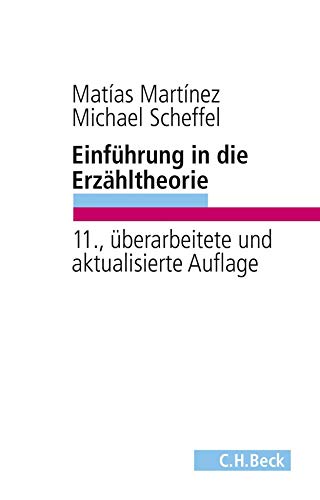 Einführung in die Erzähltheorie (C.H. Beck Studium)