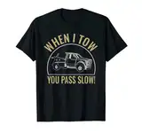 Abschleppwagen Fahrer Pannenwagen LKW Truckers T-Shirt