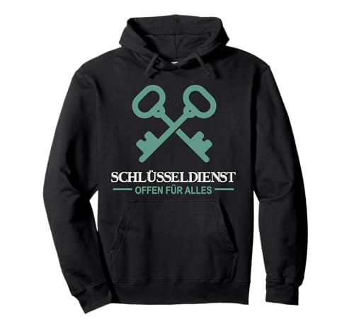 Schlüsseldienst Schlosser Schlüssel Schlüsselnotdienst Pullover Hoodie