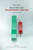 Trading: Meistern Der Technischen Analyse: Traden wie ein Profi