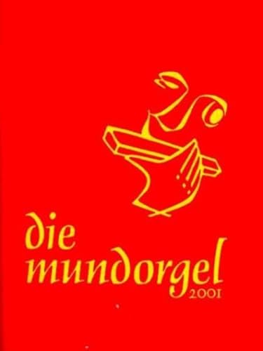 Die Mundorgel - Textausgabe